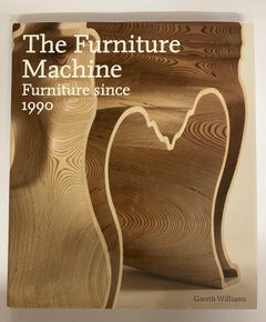 Furniture Machine, Furniture Since 1990 by Gareth Williams (Book)