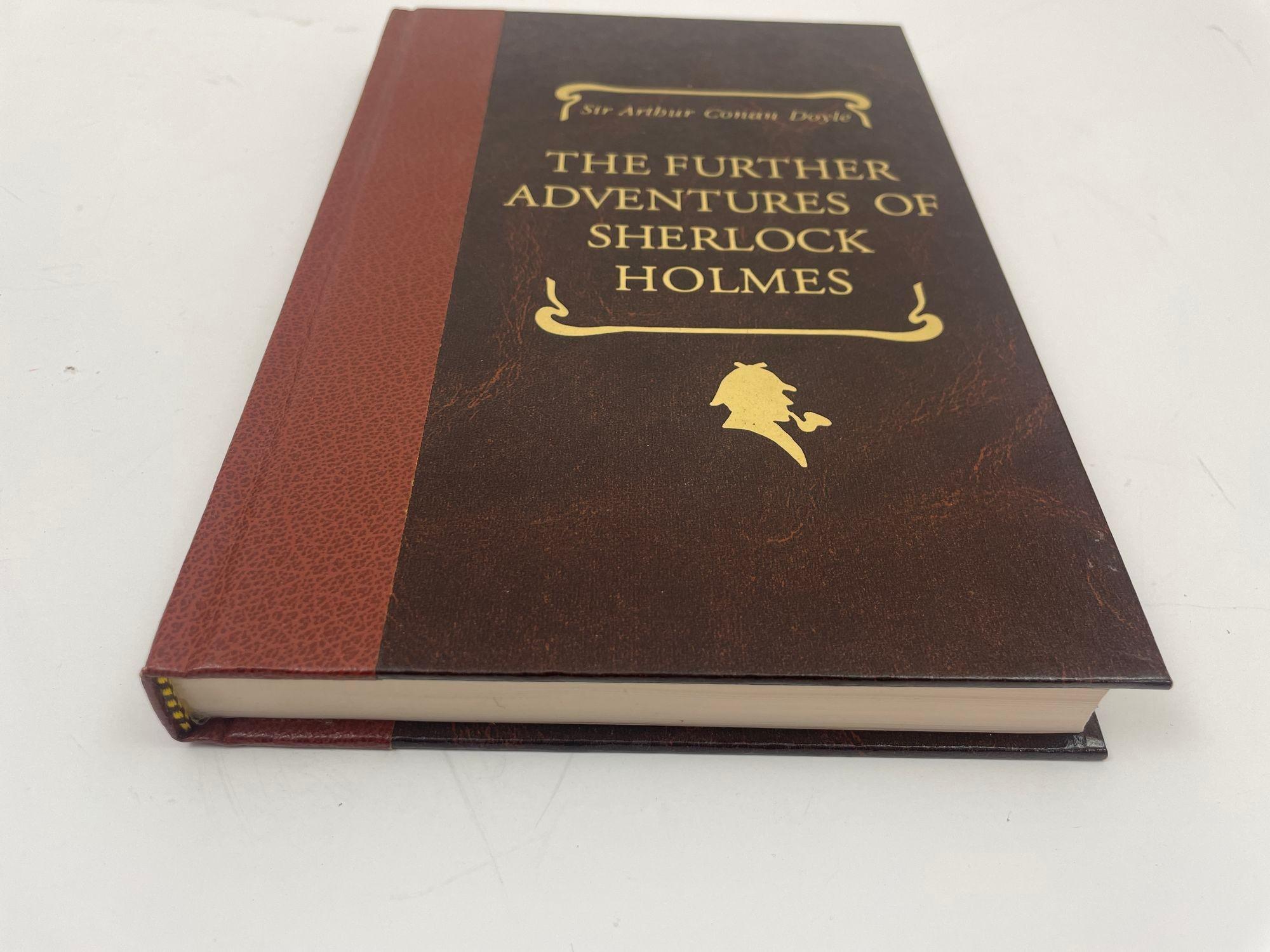 The Further Adventures of Sherlock Holmes by Arthur Conan Doyle.
Collectible hardcover book.
New York: Reader's Digest Association, 1993.
First Edition First Printing.
Hardcover, English 219 pages.