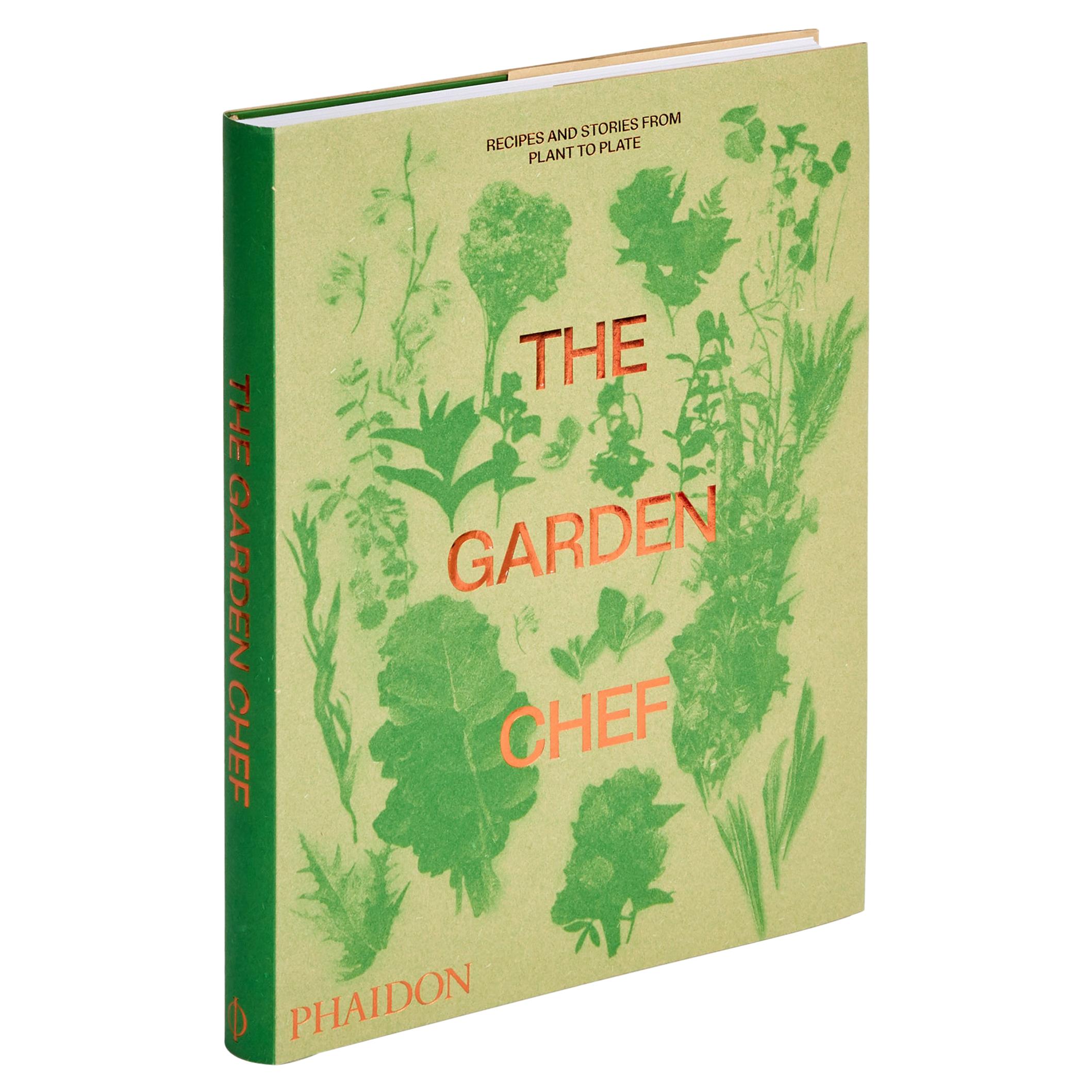 The Garden Chef, Rezepte und Geschichten von Pflanzgefäß bis Teller im Angebot