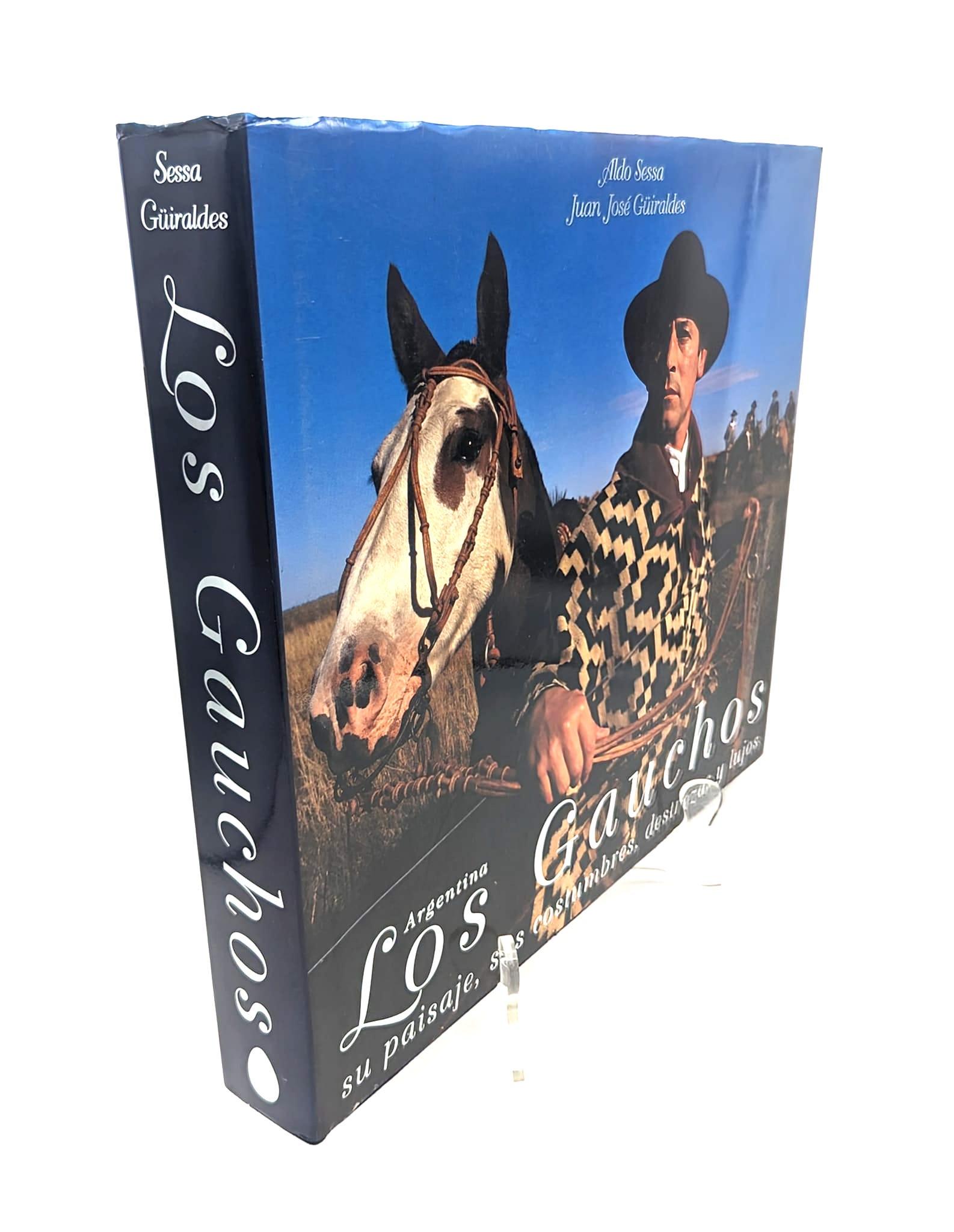 Argentin Les Gauchos: Their Landscape, Customs, Skills, and Luxuries d'Aldo Sessa en vente