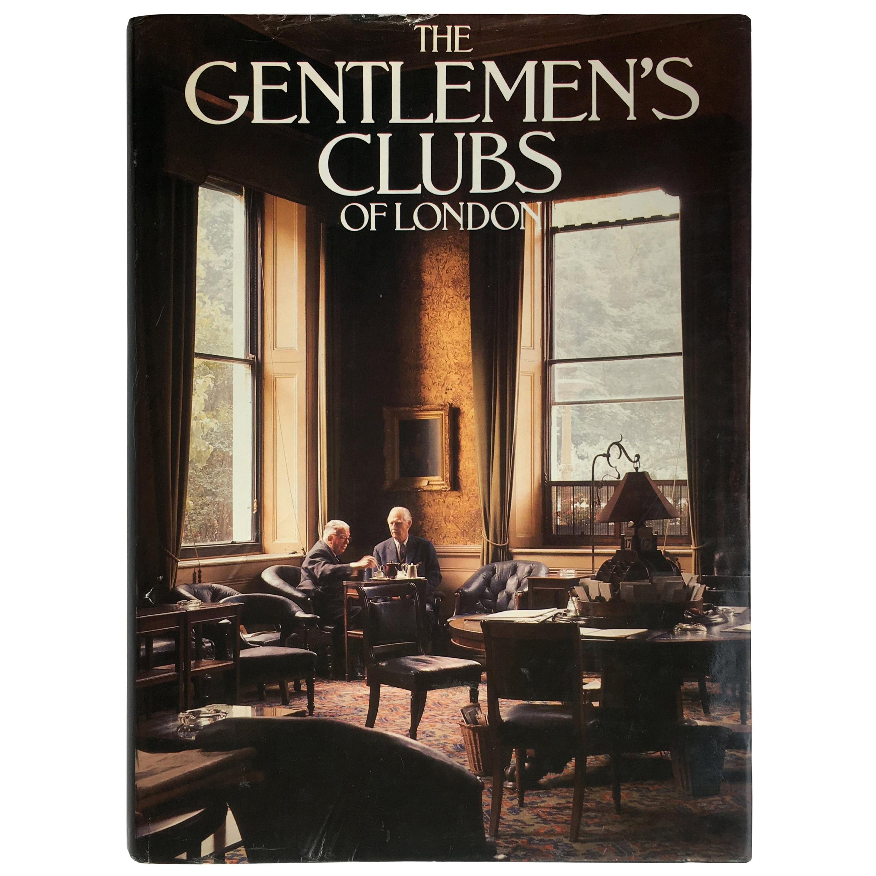 The Gentleman’s Clubs of London, Anthony Lejeune & Malcolm Lewis Book