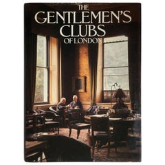 The Gentlemans Clubs of London, livre d'Anthony Lejeune et Malcolm Lewis