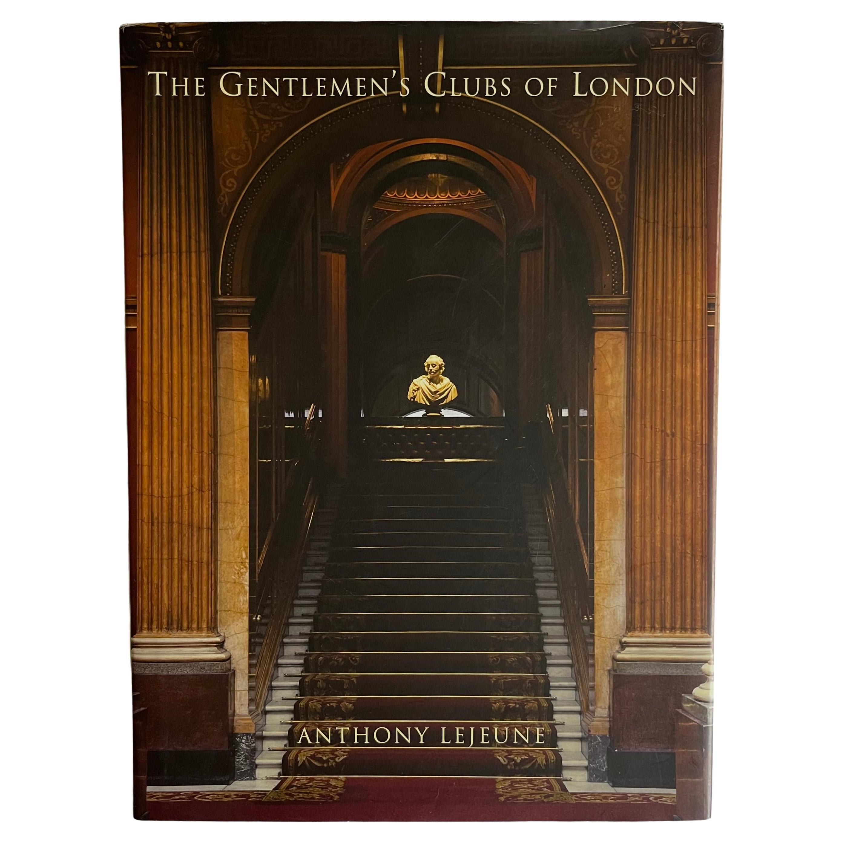 The Gentlemen's Clubs of London 1st revised edition 2012 For Sale