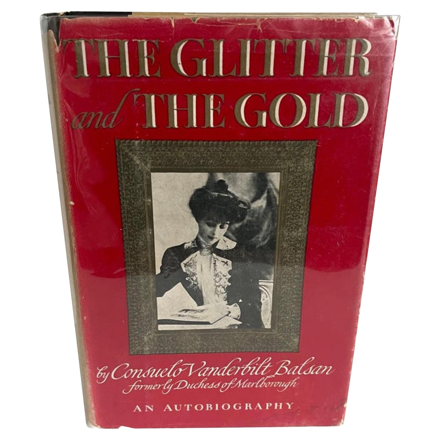 The Glitter and the Gold, 1st Edition