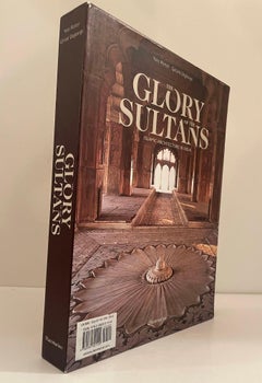 The Glory of the Sultans Islamic Architecture in India Hardcover 2009