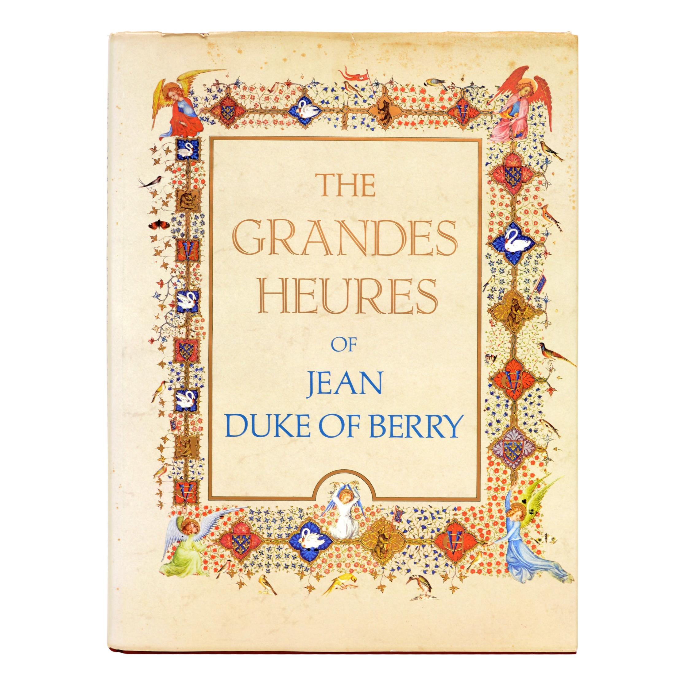 The Grandes Heures of Jean, Duke of Berry by Marcel Thomas, 1st Edition For Sale