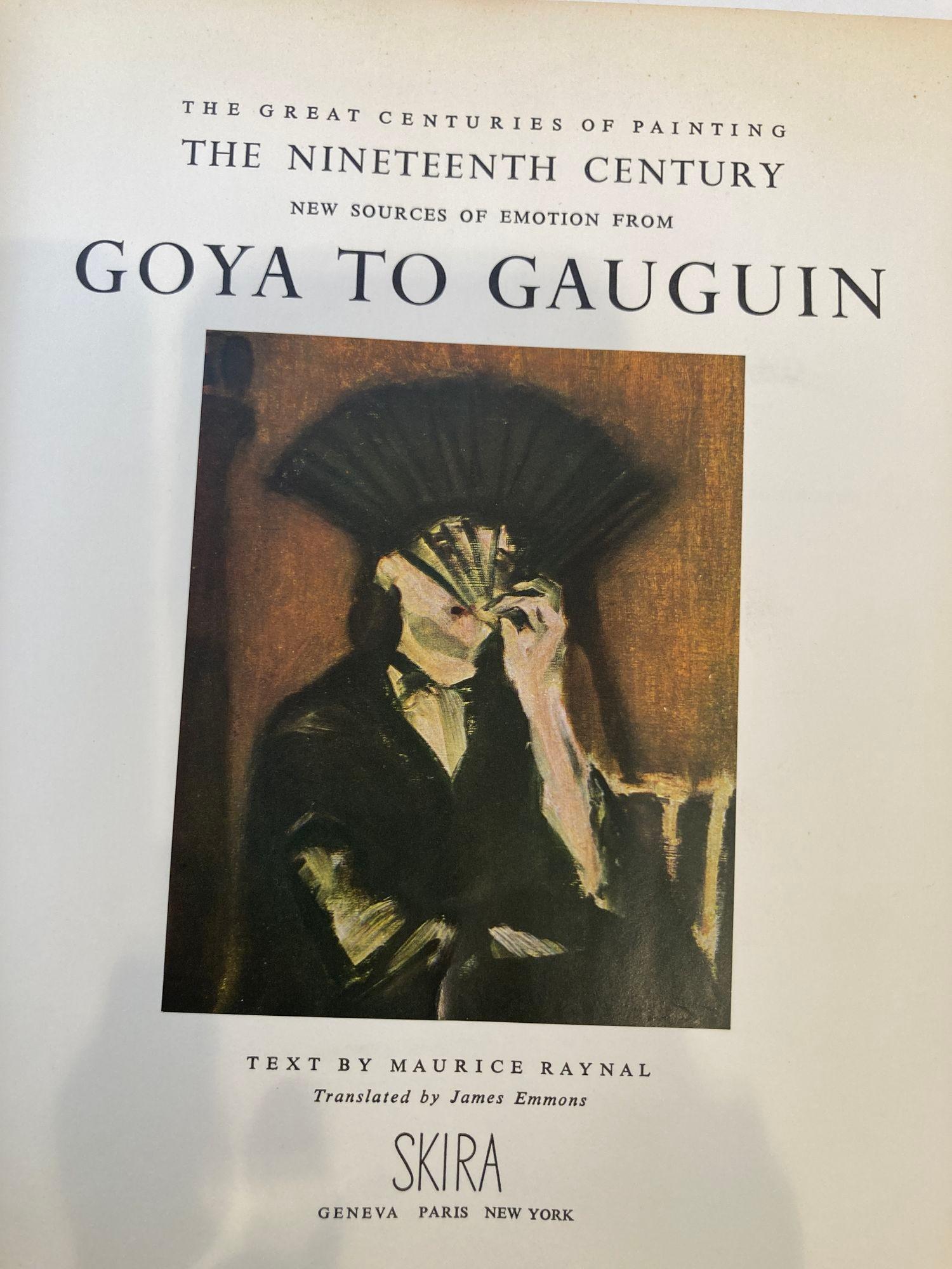 Great Centuries of Painting 19th Century Goya To Gauguin by M. Raynal For Sale 8