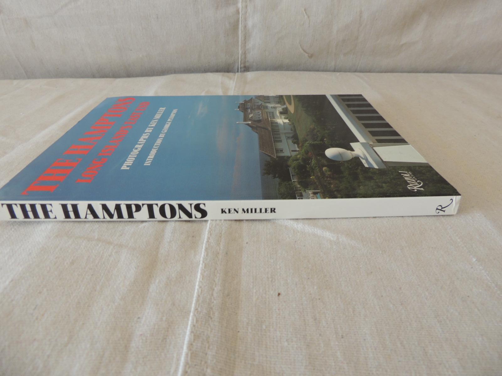 The Hamptons Long Island's East End
Publisher: Rizzoli; 1st Edition (May 15, 1993)
Language: English
Softcover: 208 pages
Dimensions: 9.25 x 1 x 12.25 inches.
  
