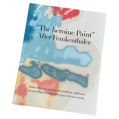 Die heroine-Farbe: Nach Frankenthaler