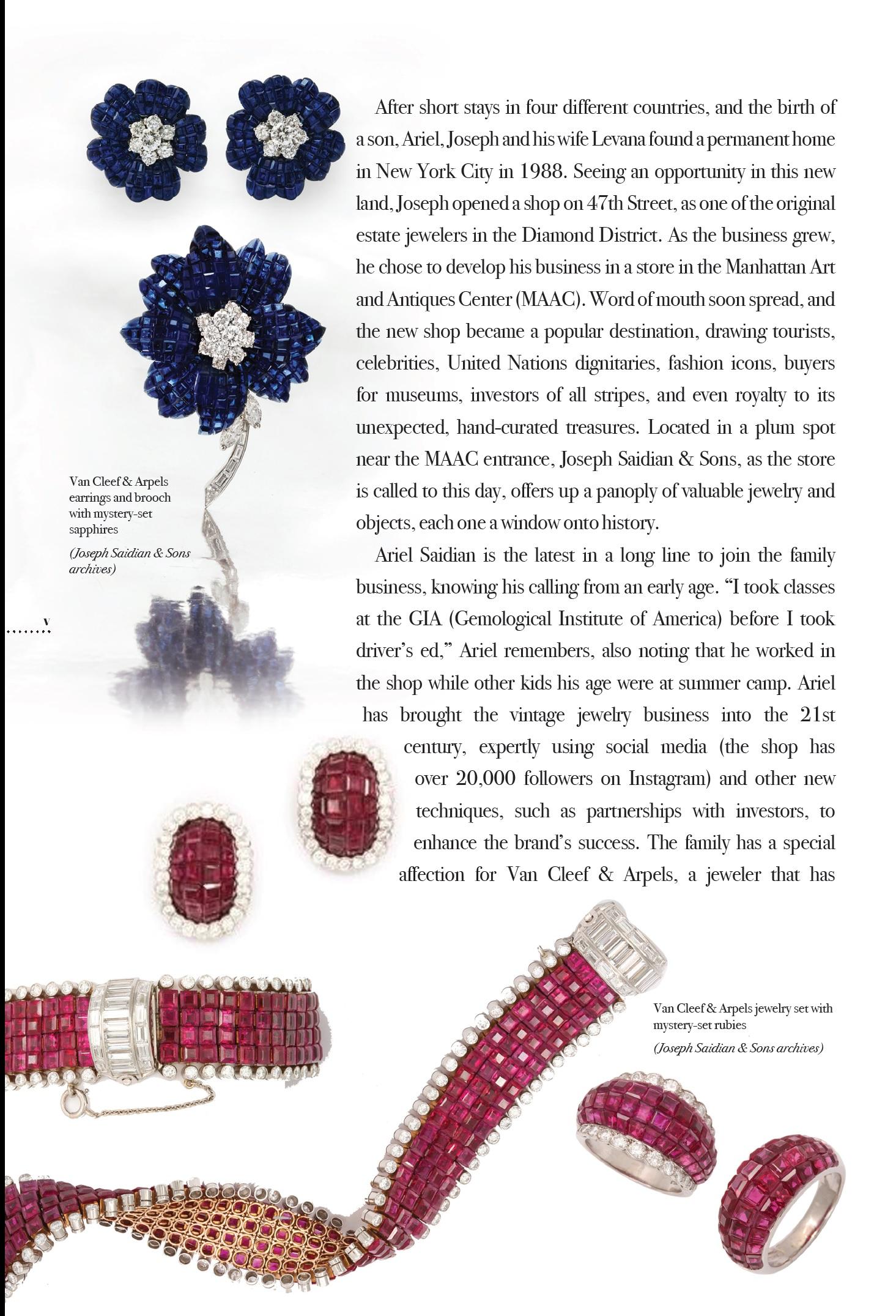 “The History of Jewelry: Joseph Saidian and Sons”  A beautiful coffee table book published by Rizzoli   

This book is over 170 years in the making chronicling some of the greatest jewels and gems of all time handles over the past four generations