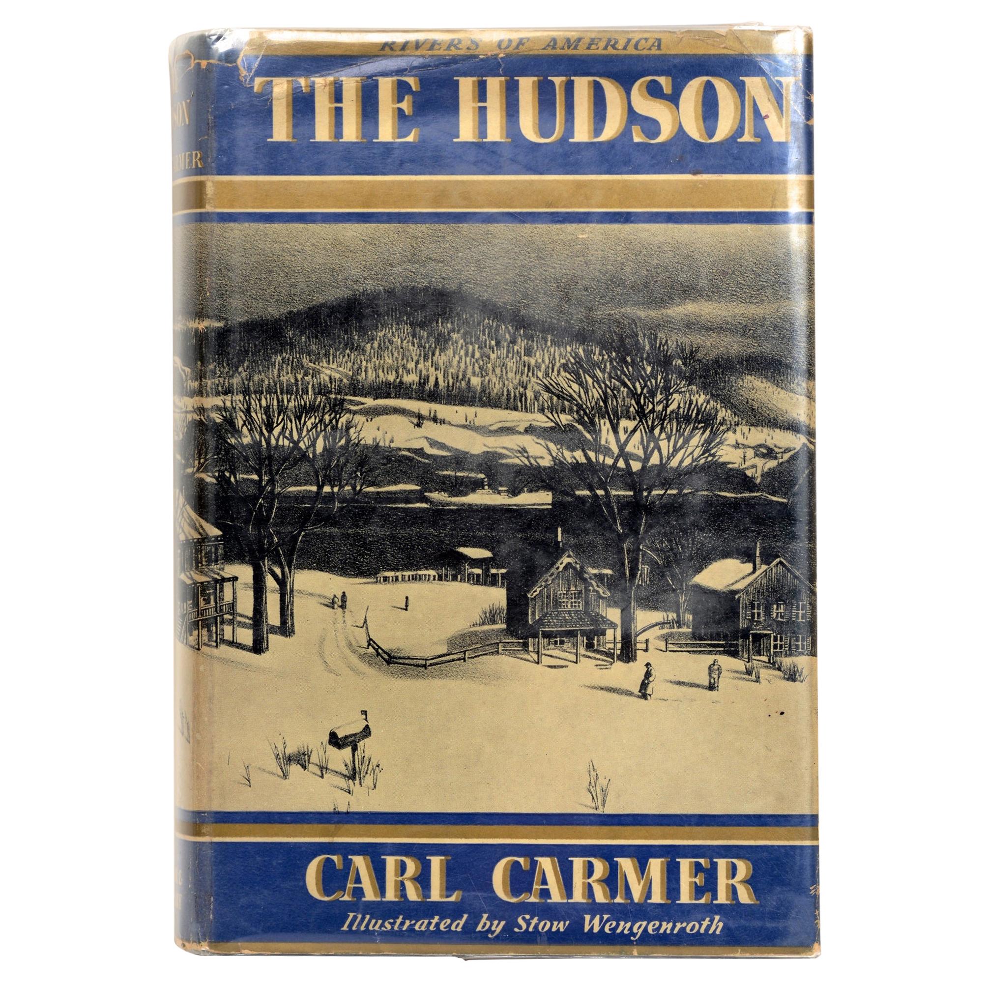 The Hudson by Carl Carmer, First Edition