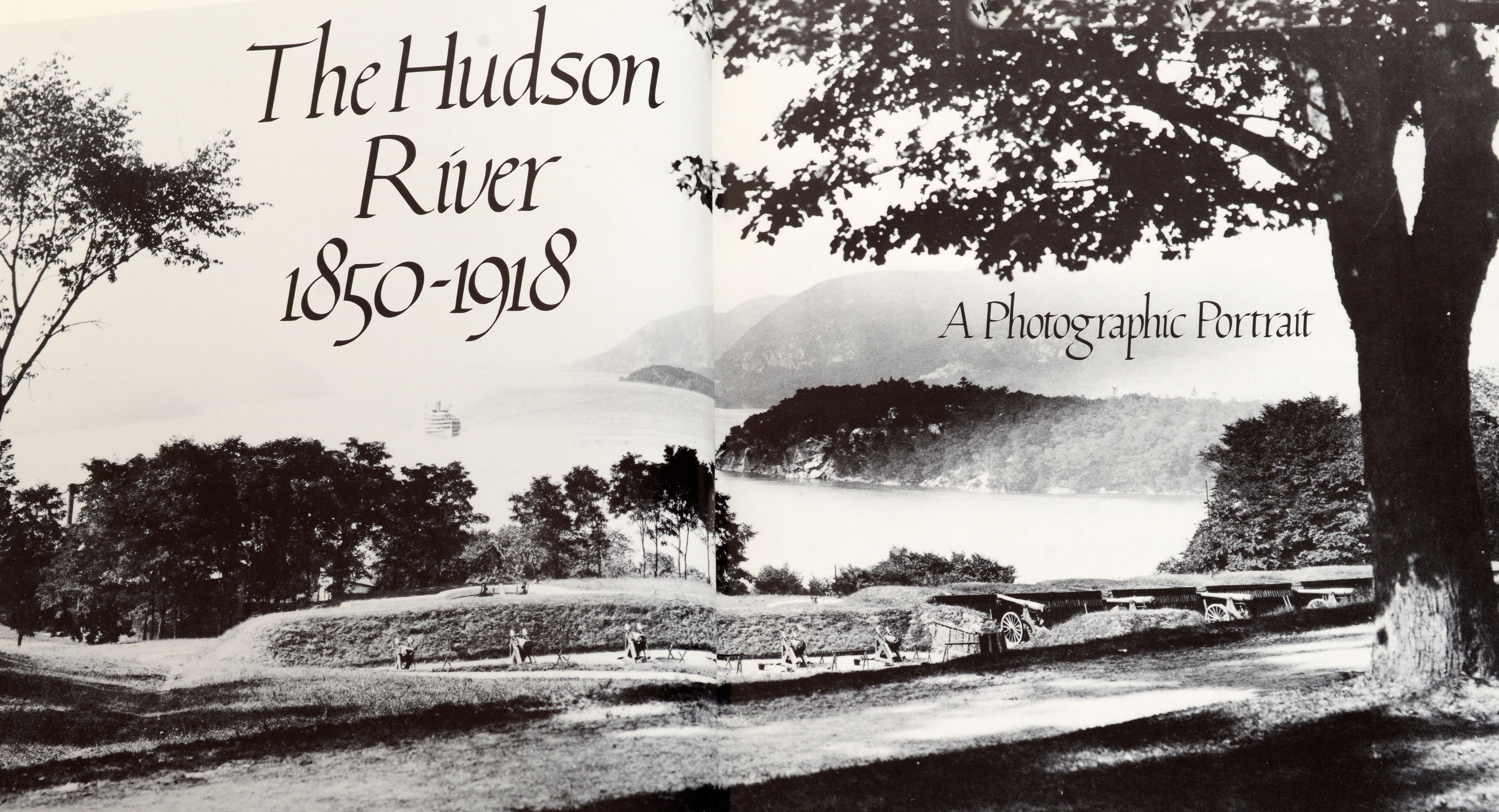 The Hudson River: 1850-1918: A Photographic Portrait, 1st Ed Pre-Publication 12