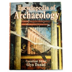 Retro Illustrated Encyclopedia of Archaeology by Glyn Edmund Daniel, 1st Ed