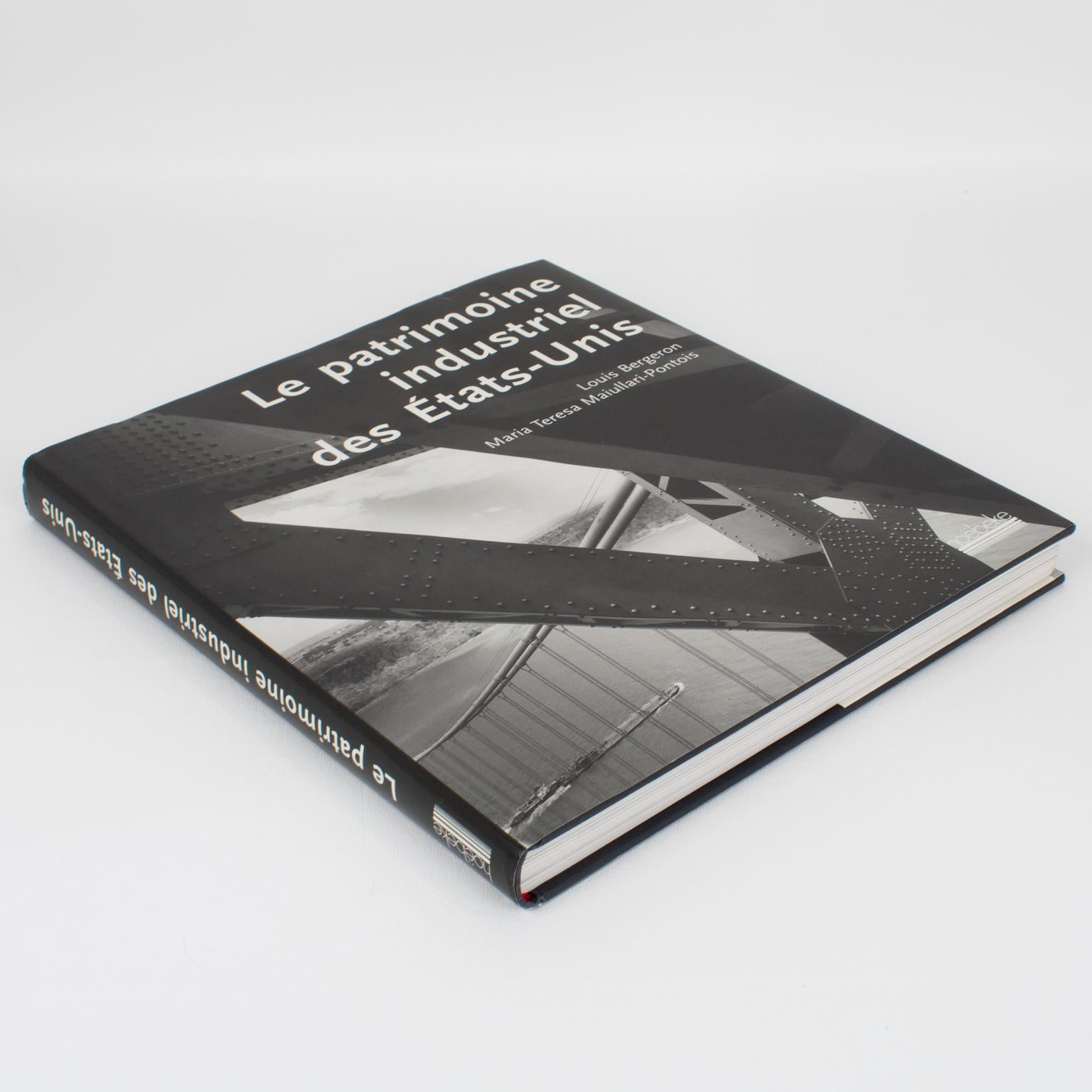 Le Patrimoine Industriel des Etats-Unis (Il patrimonio industriale degli Stati Uniti), libro francese di Louis Bergeron e Maria Teresa Maiullari-Pontois, 2000.
Dalla creazione degli Stati Uniti, più di due secoli fa, il Sogno Americano, legato ai