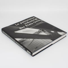Le patrimoine industriel des États-Unis, livre français de Louis Bergeron 2000