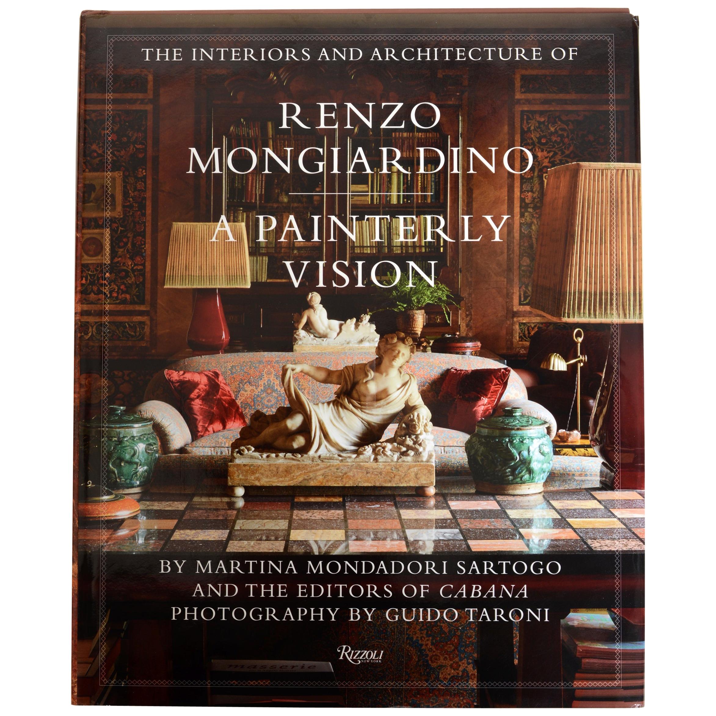 The Interiors and Architecture of Renzo Mongiardino: A Painterly Vision