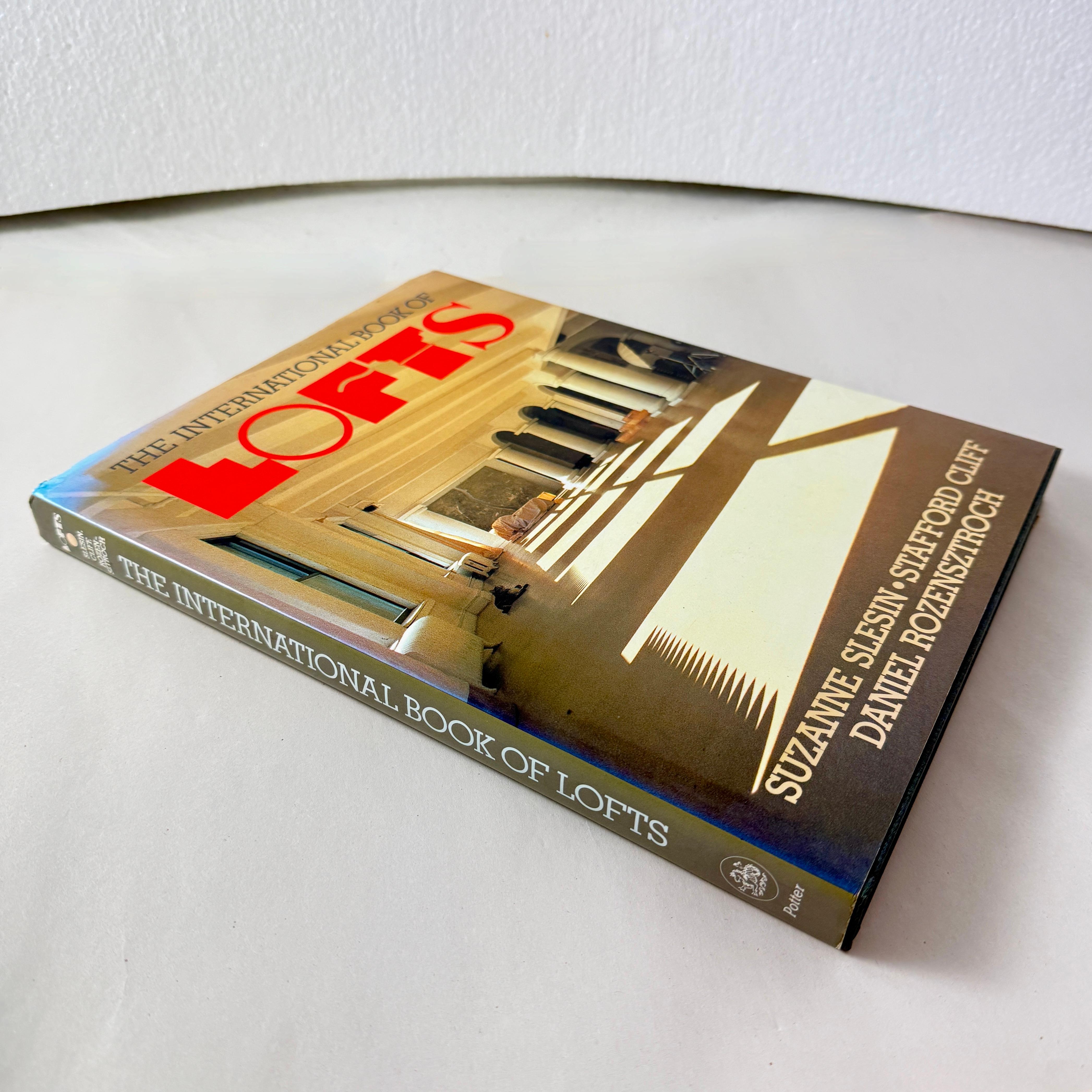 Style international The International Book of Lofts, Slesin & Cliff, couverture rigide 1986 en vente