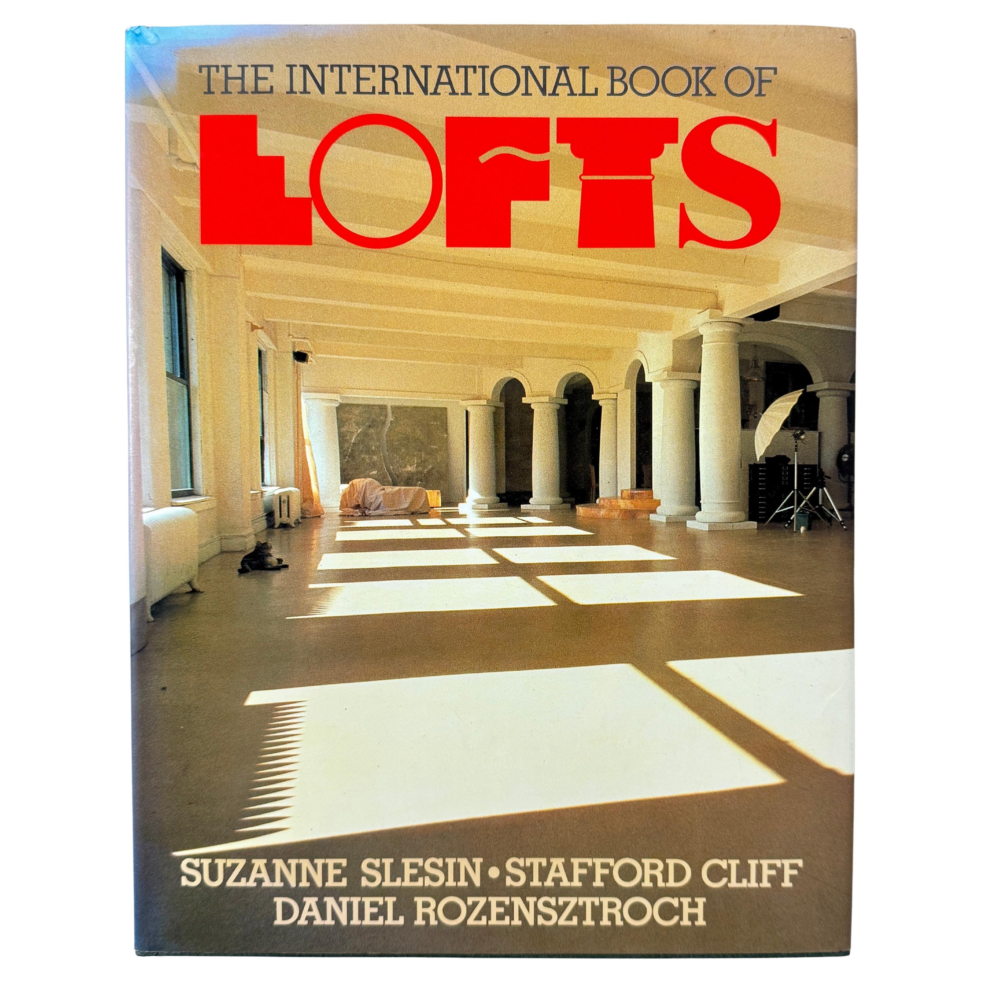 The International Book of Lofts, Slesin & Cliff, Hardcover 1986
