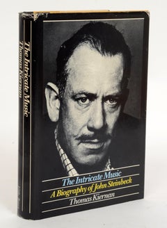 The Intricate Music A Biography of John Steinbeck, Signed & Stated First Edition