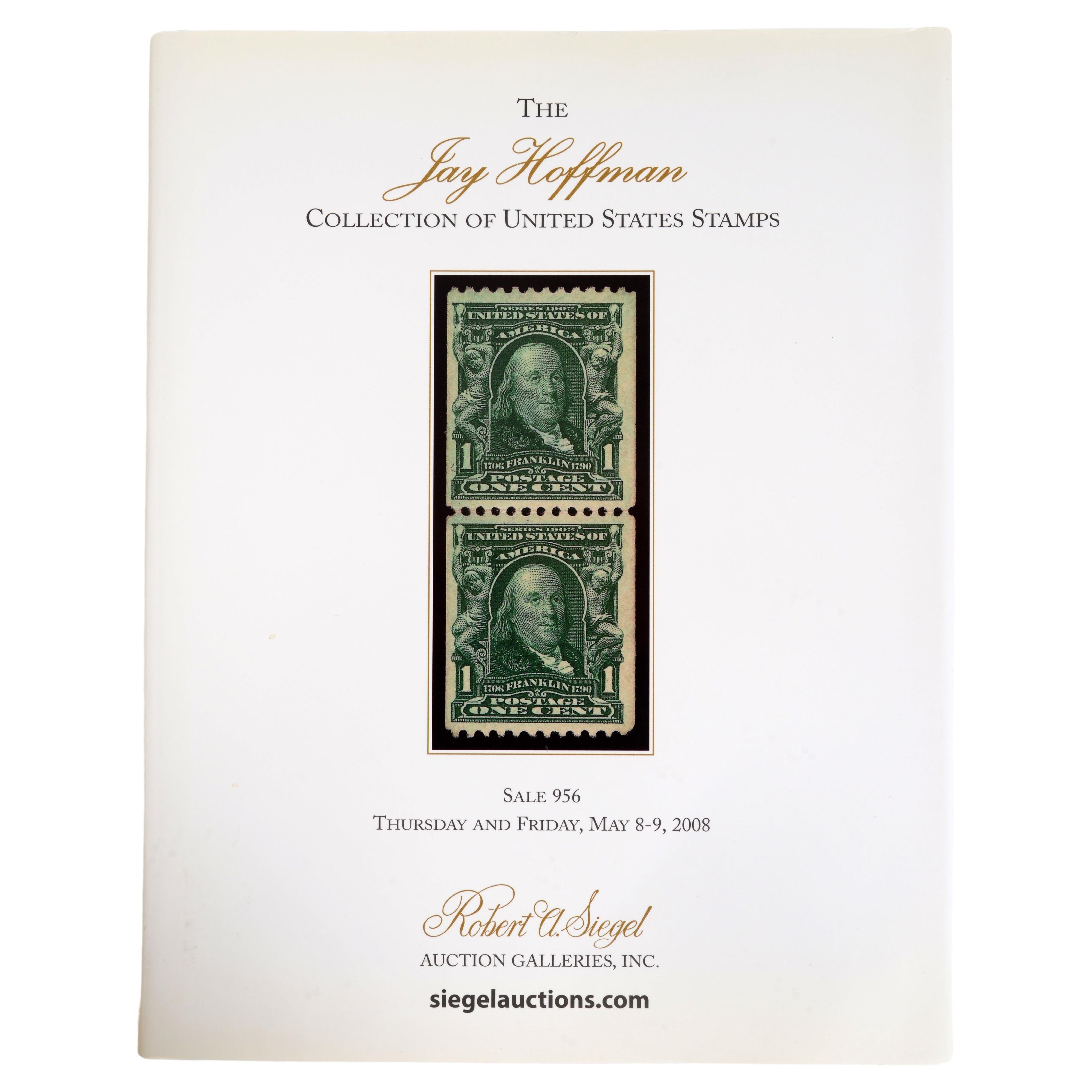 The Jay Hoffman Collection of United States Stamps: by Robert A. Siegel Auction  For Sale
