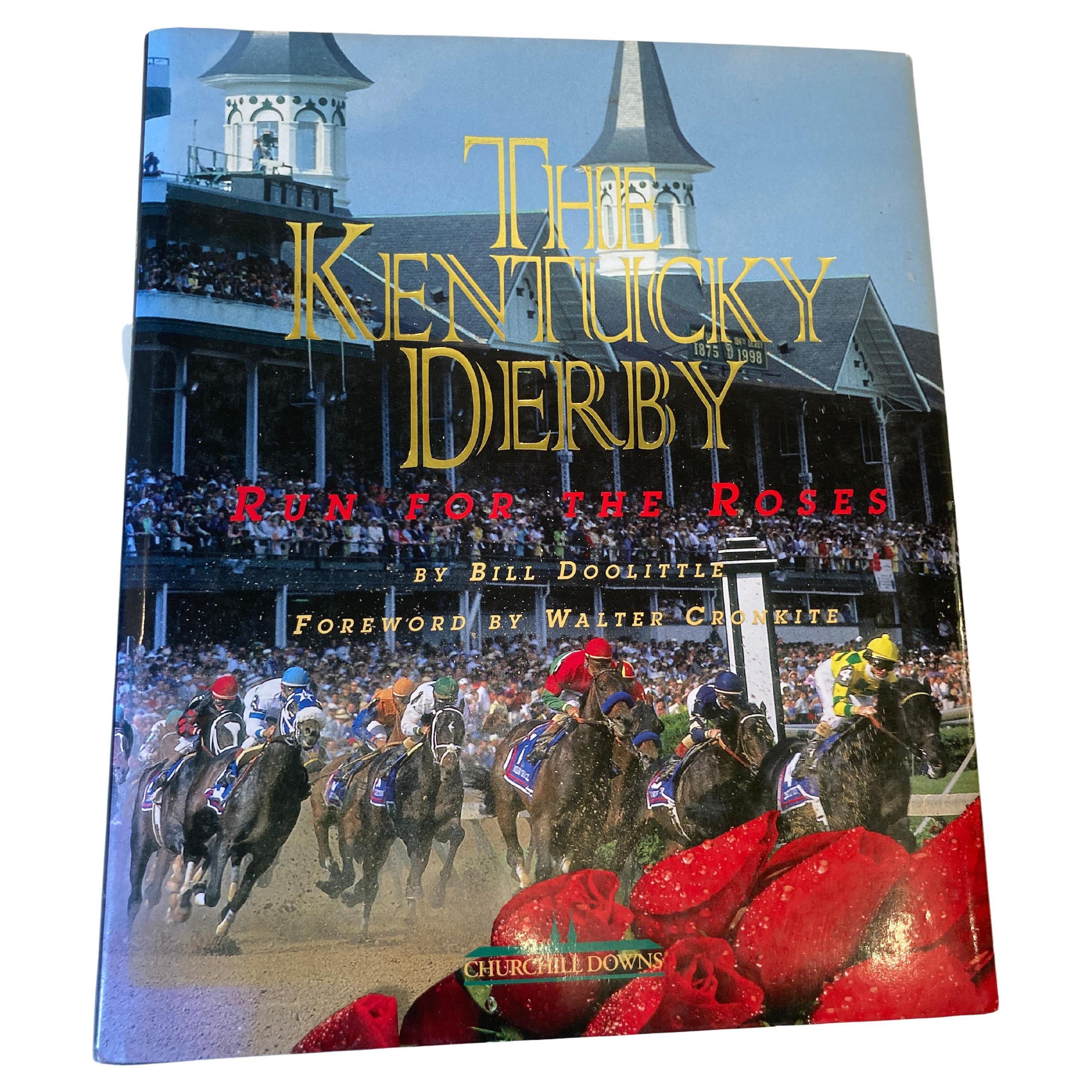 The Kentucky Derby: Run for the Roses Book by Bill Doolittle Hardcover Book
