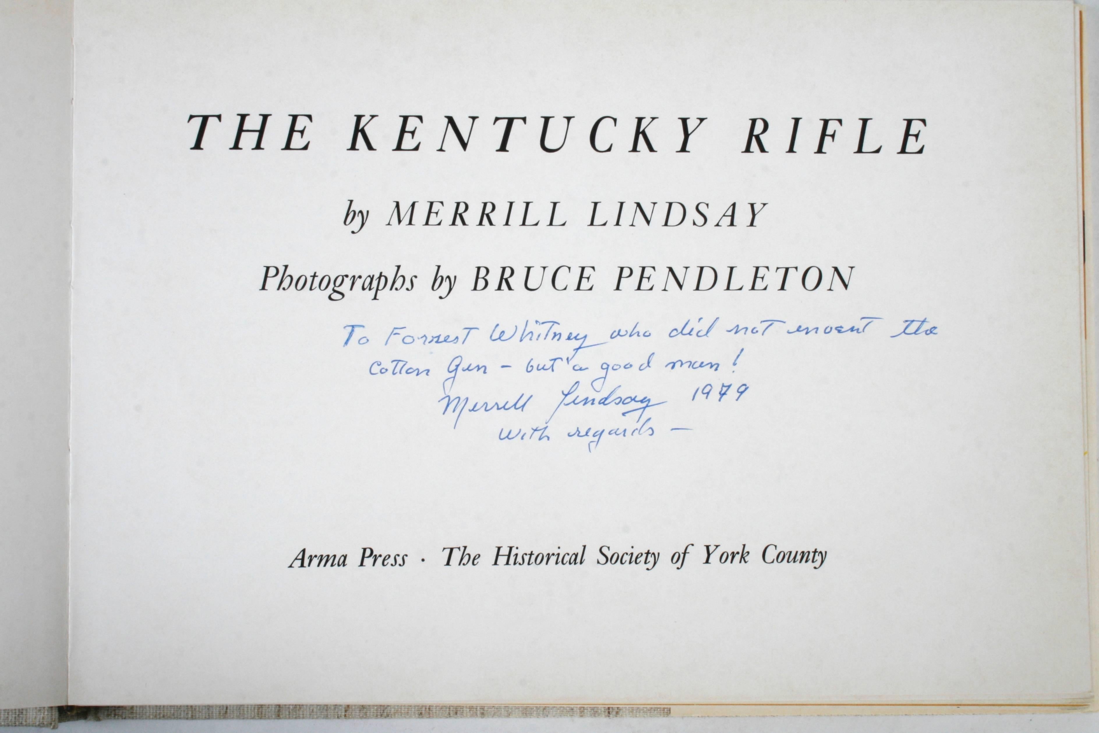 Le fusil du Kentucky:: par Merrill Lindsay et photographié par Bruce Pendleton. Armar Press:: Historical Society of York County:: 1972. 1ère édition:: 2ème impression:: couverture rigide avec jaquette. Rare exemplaire signé par l'auteur. Ce livre
