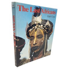The Last Africans by Gert Chesi Hardcover Book 1981