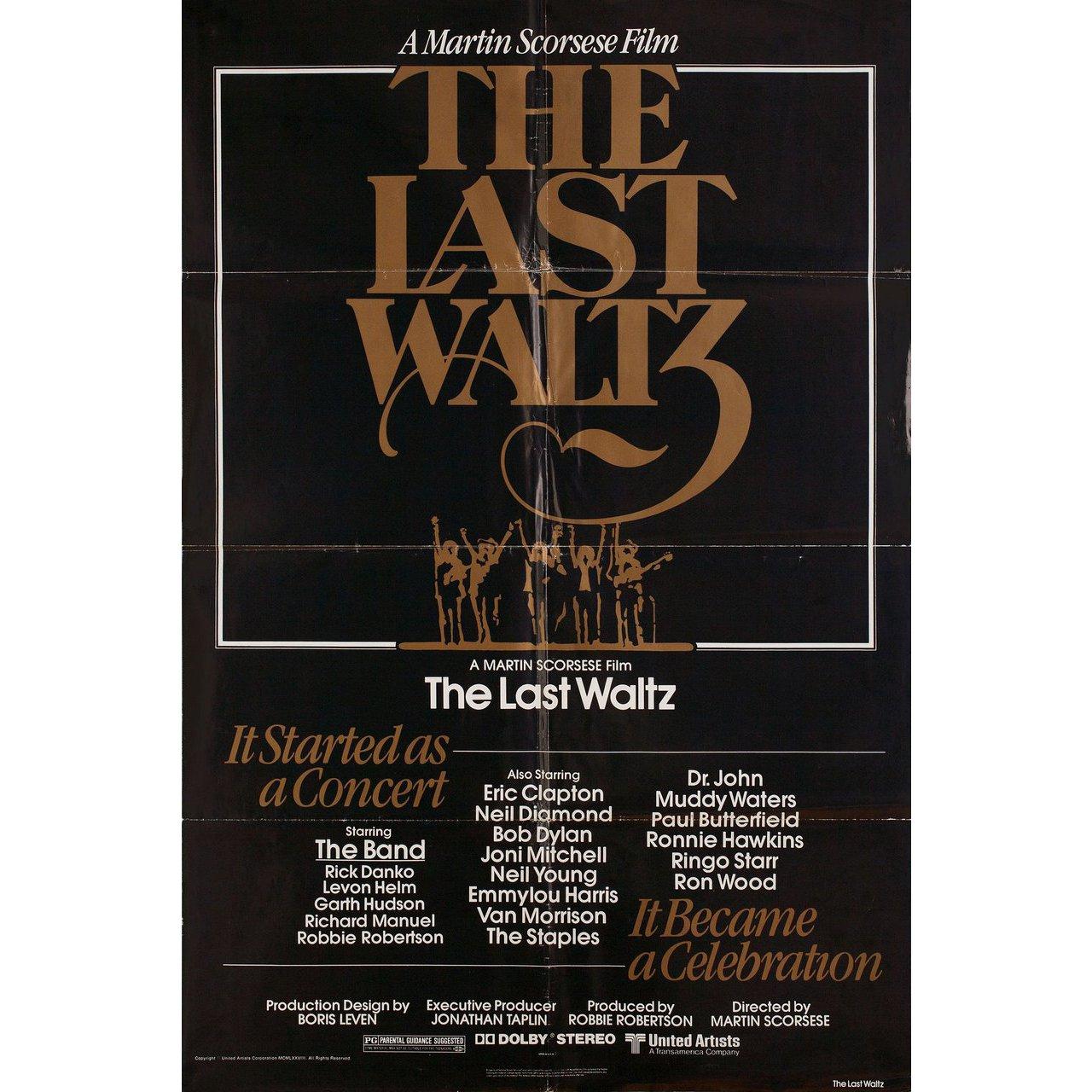 Original 1978 U.S. one sheet poster for the documentary film The Last Waltz directed by Martin Scorsese with The Band / Rick Danko / Robbie Robertson / Richard Manuel / Bob Dylan / Neil Young / Eric Clapton / Joni Mitchell. Good-very good condition,
