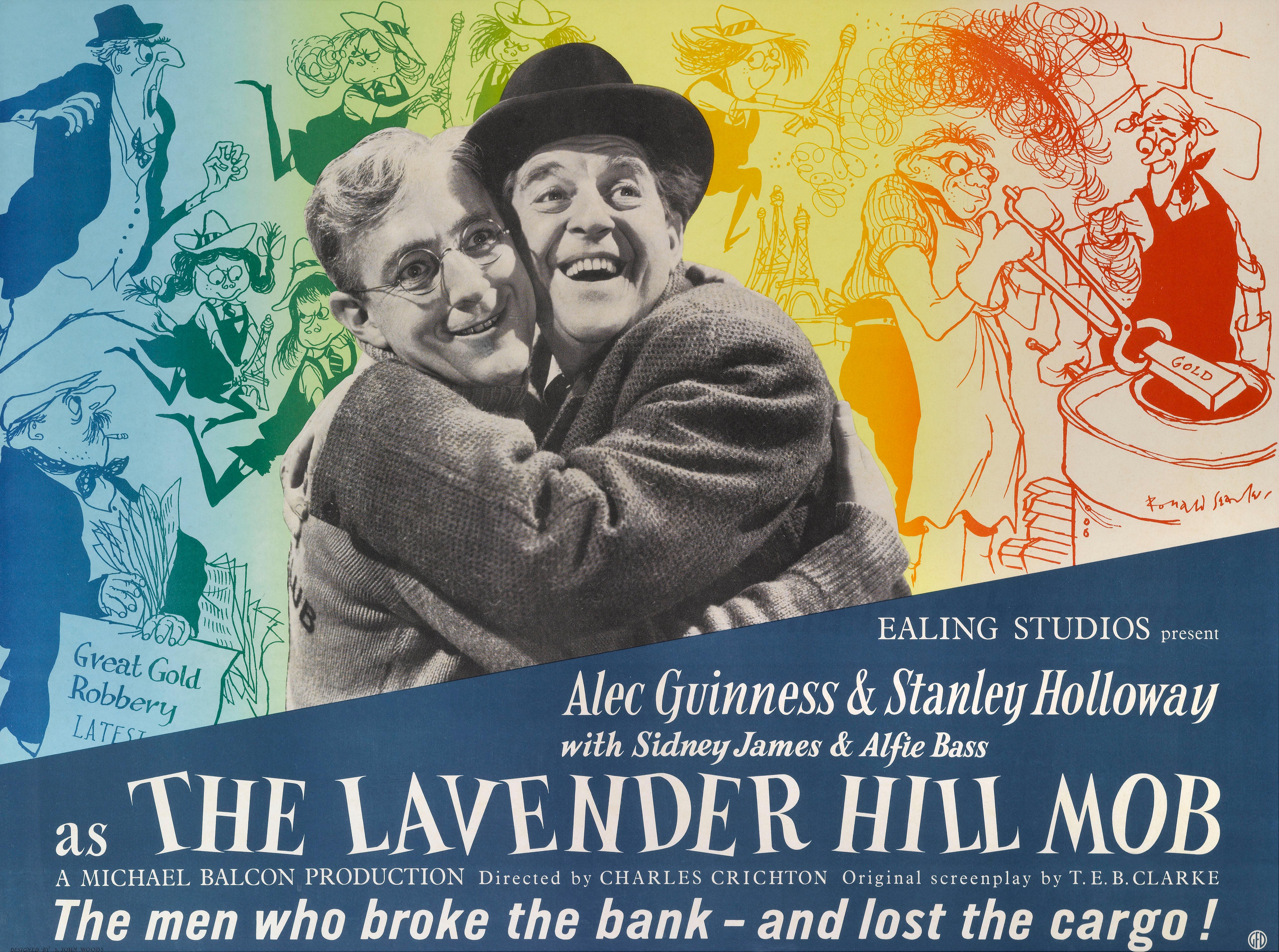 Original British film poster for The Lavender Hill Mob. This is one of the most loved Ealing comedies, starring Alec Guinness and Stanley Holloway. The film tells the story how a gentle bank clerk hatches a plot to melt down bullion and smuggle it