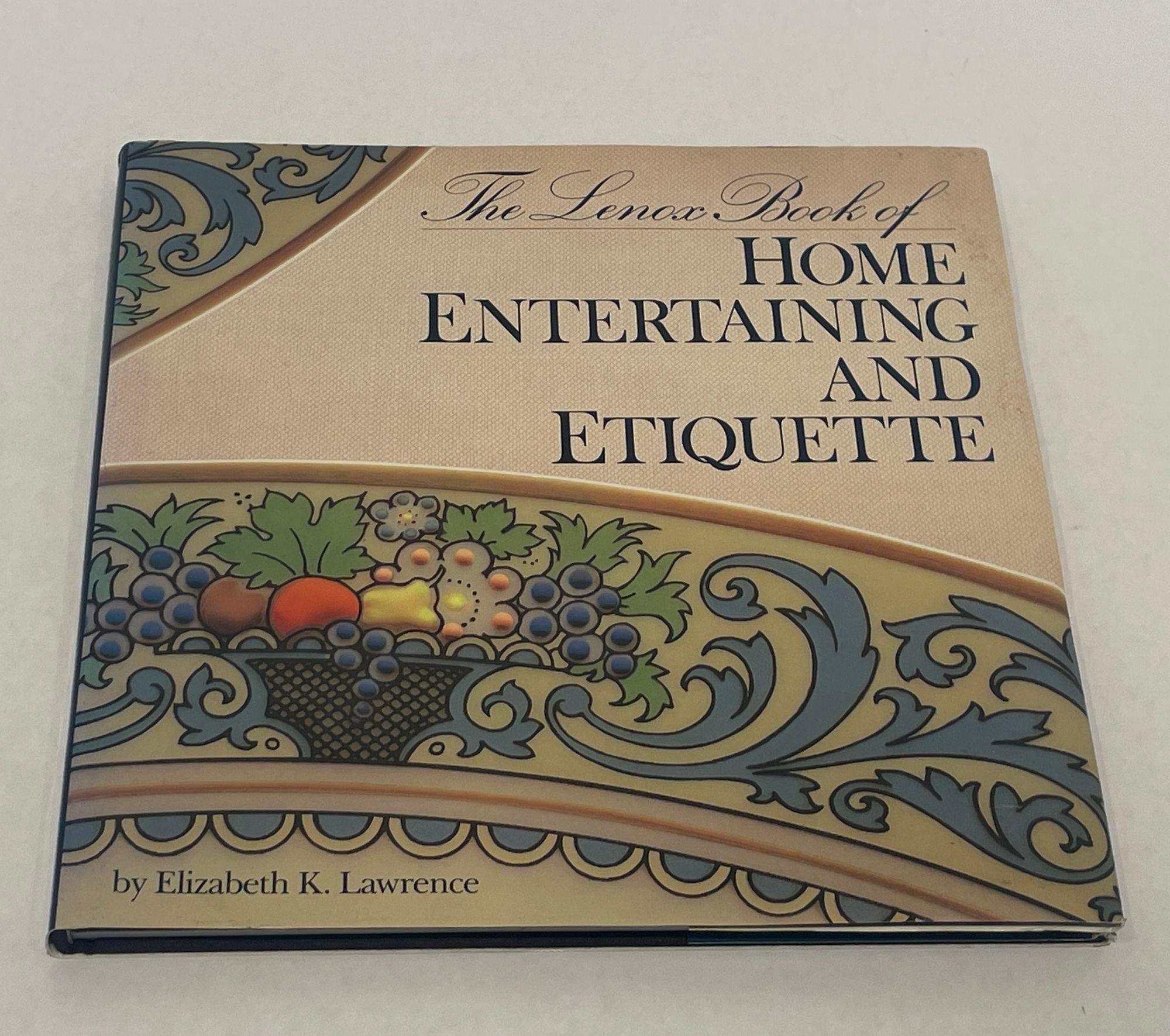 The Lenox Book of Home Entertaining & Etiquette Hardcover – January 13, 1989 by Elizabeth K. Lawrence.
From front dust jacket flap: 