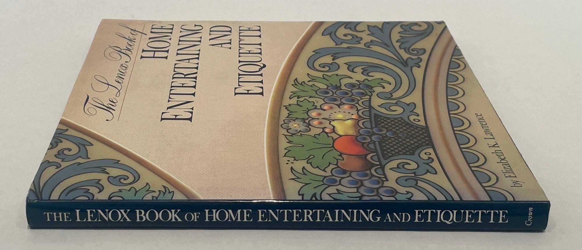 American Classical The Lenox Book of Home Entertaining & Etiquette Hardcover Elizabeth K. Lawrence For Sale