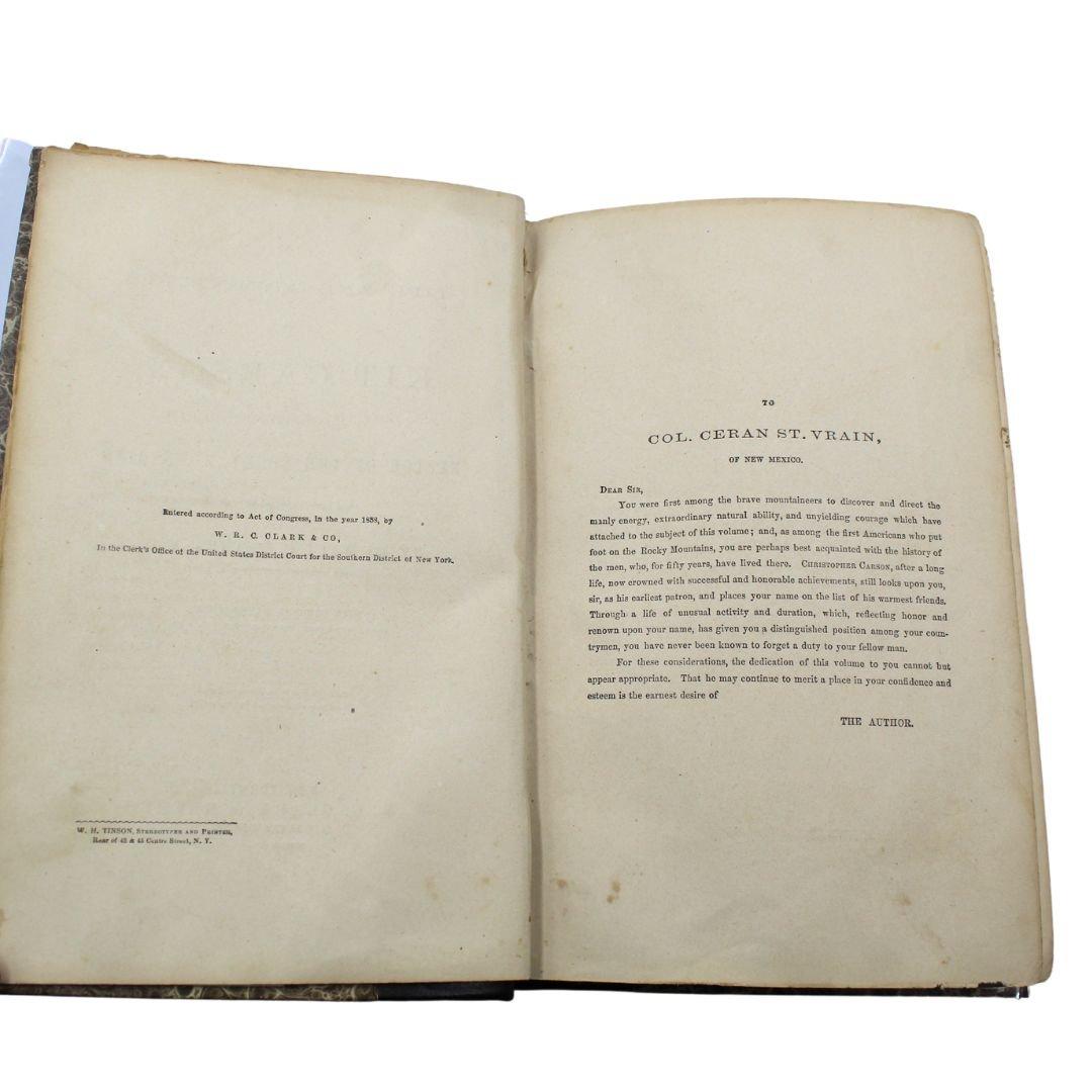 Mid-19th Century The Life and Adventures of Kit Carson by Dewitt C. Peters, First Edition, 1859