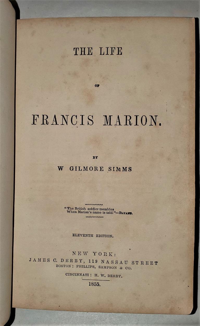 The Life of Francis Marion by Simms, 1855 For Sale 2