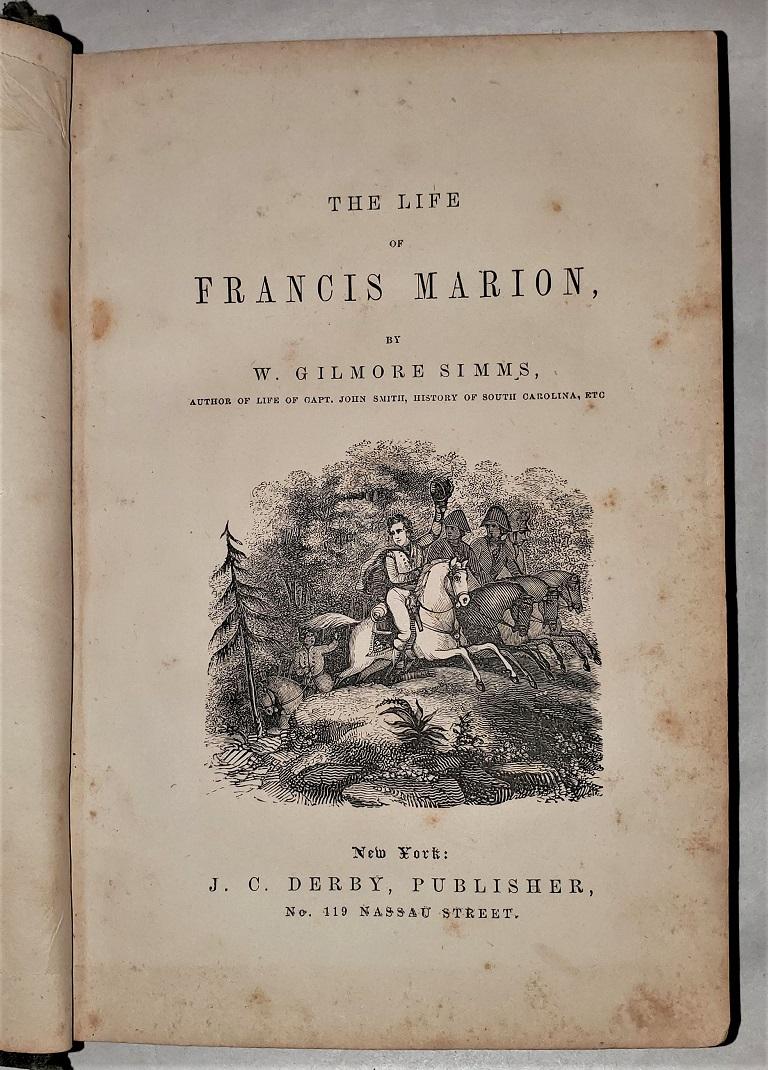 La vie de Francis Marion:: par Simms:: 1855 en vente 1