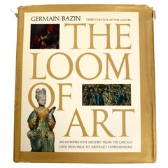 Vintage The Loom of Art by Germain Bazin, 1st Ed