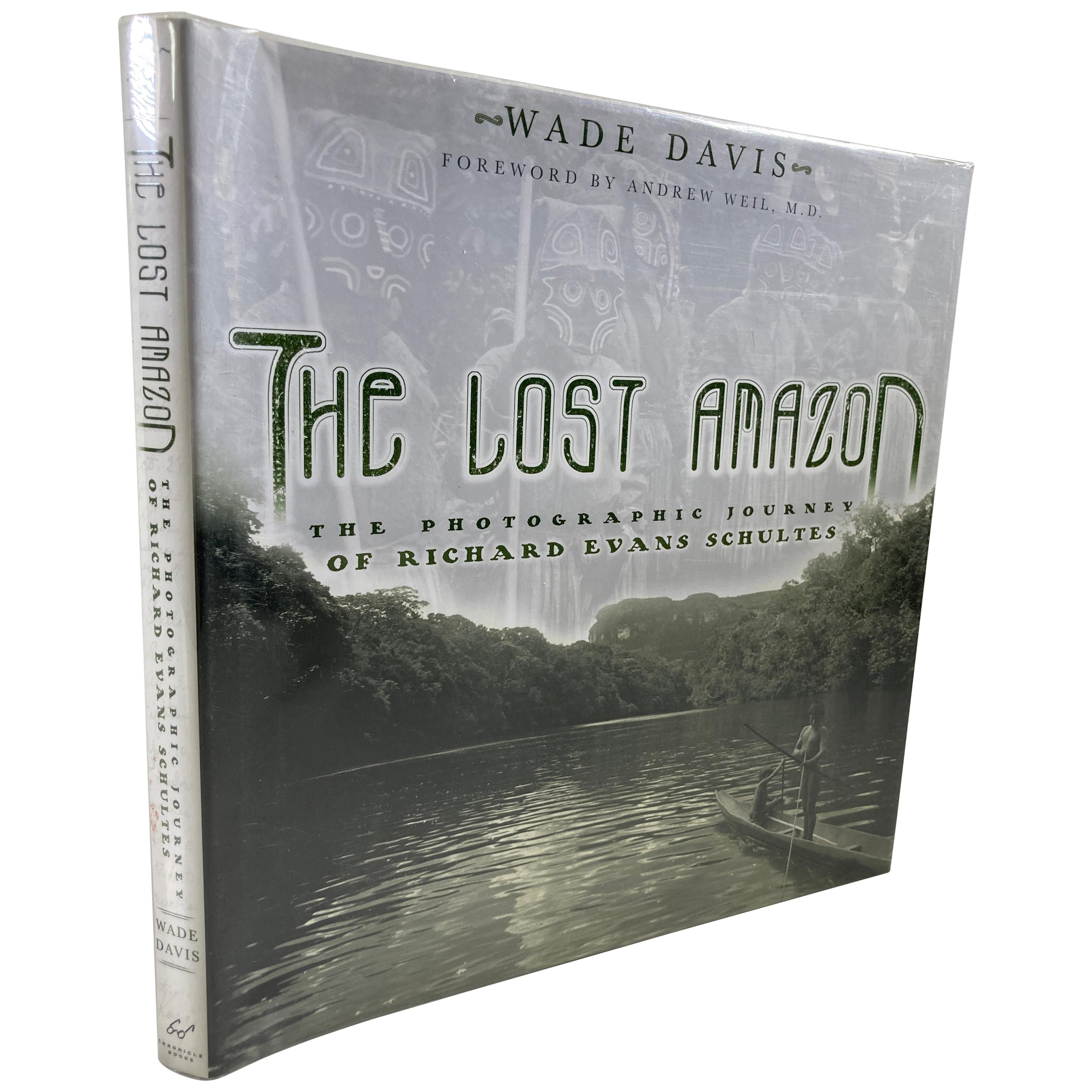 The Lost Amazon by Wade Davis Hardcover Book