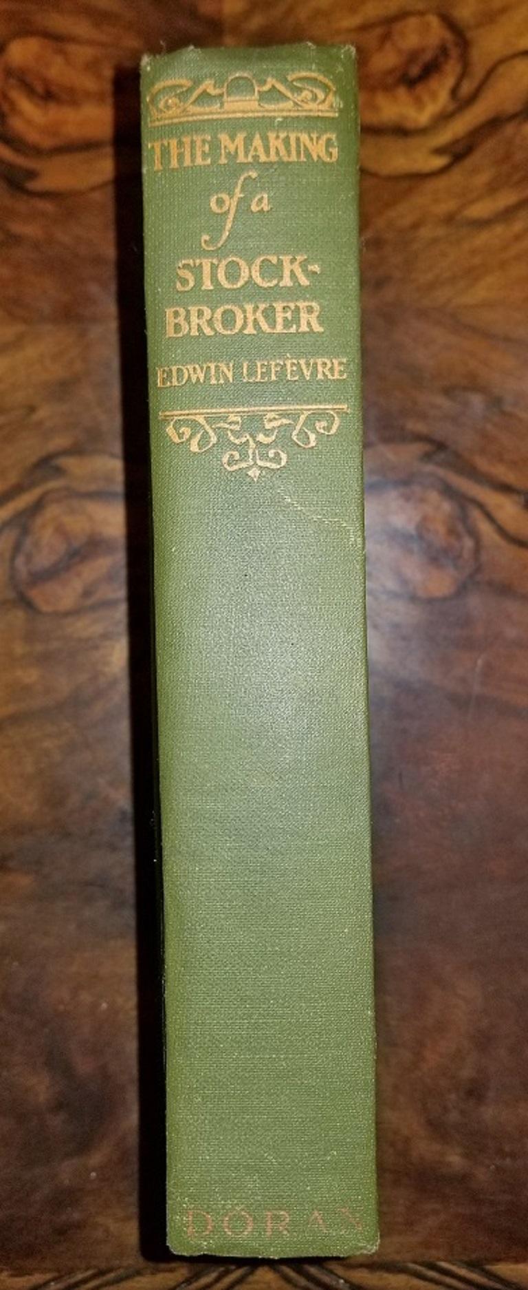 Making of a Stockbroker by Lefevre First Edition In Good Condition In Dallas, TX