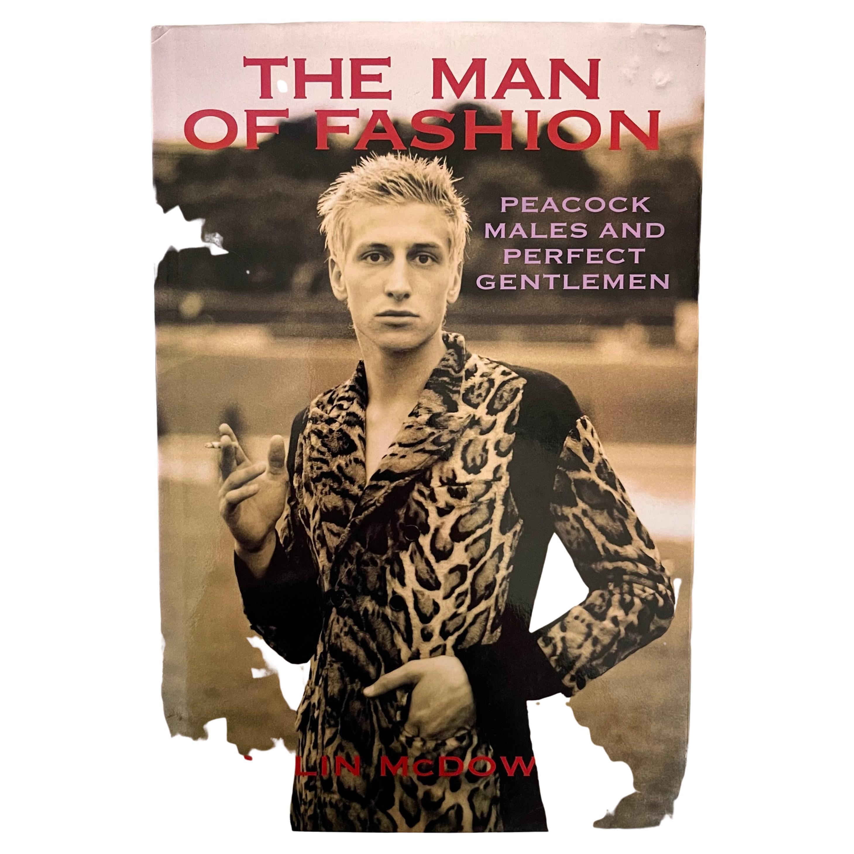 The Man of Fashion Peacock Males and Perfect Gentlemen 1st Edition 1997 For Sale