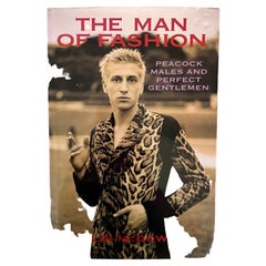 The Man of Fashion Peacock Males and Perfect Gentlemen 1st Edition 1997