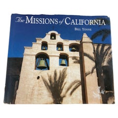 'The Missions of California' Book by Bill Yenne Spanish Revival Book