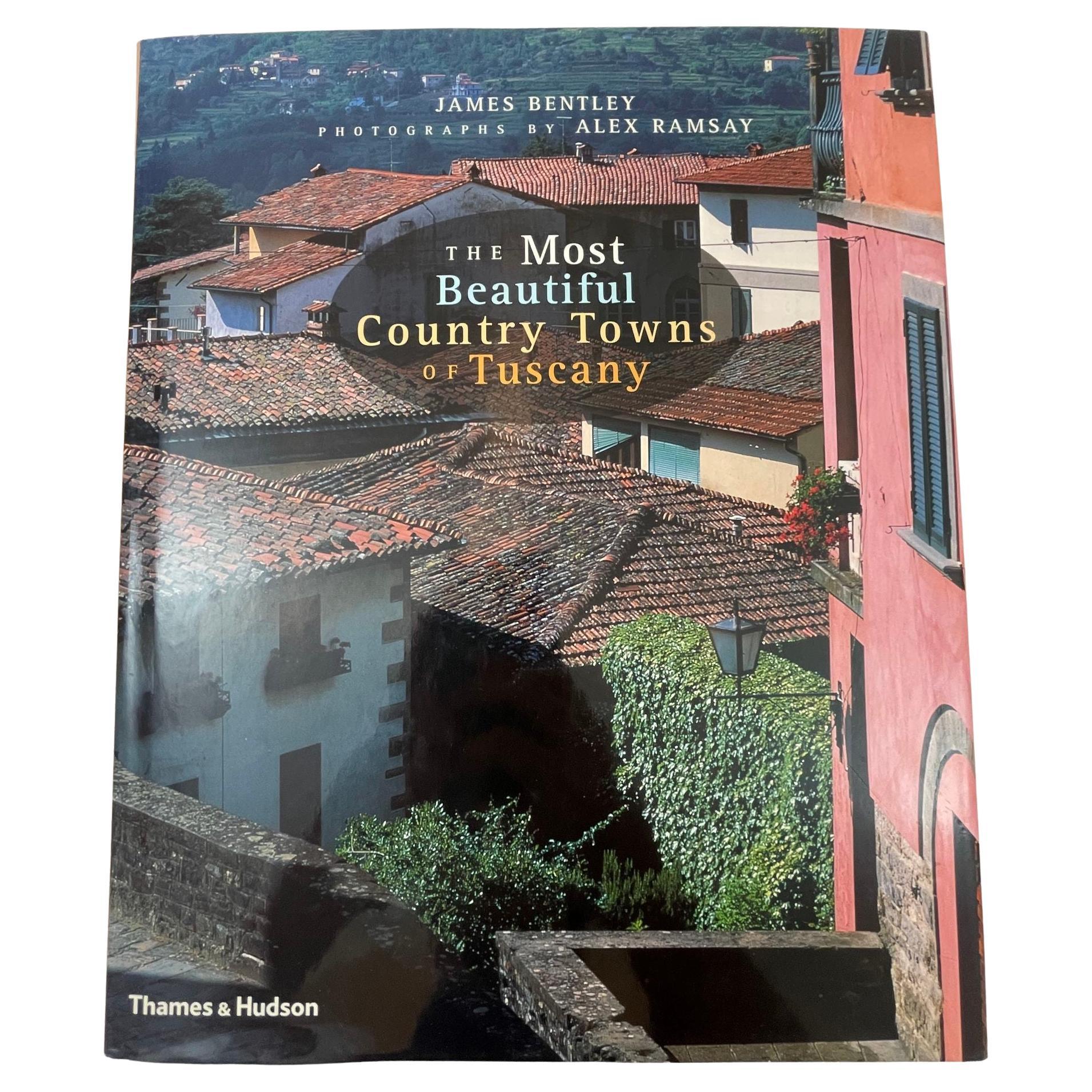 Hardcoverbuch „The Most Beautiful Country Towns of Tuscany“ von James Bentley