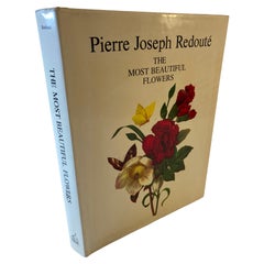 The Most Beautiful Flowers Book by Pierre-Joseph Redouté Collector Book