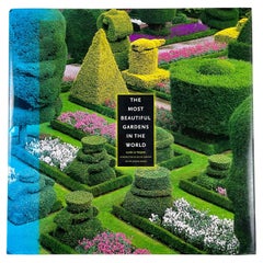 The Most Beautiful Gardens in the World, Hardcover Book, 2004