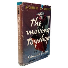 The Moving Toyshop by Edmund Crispin – First American Edition