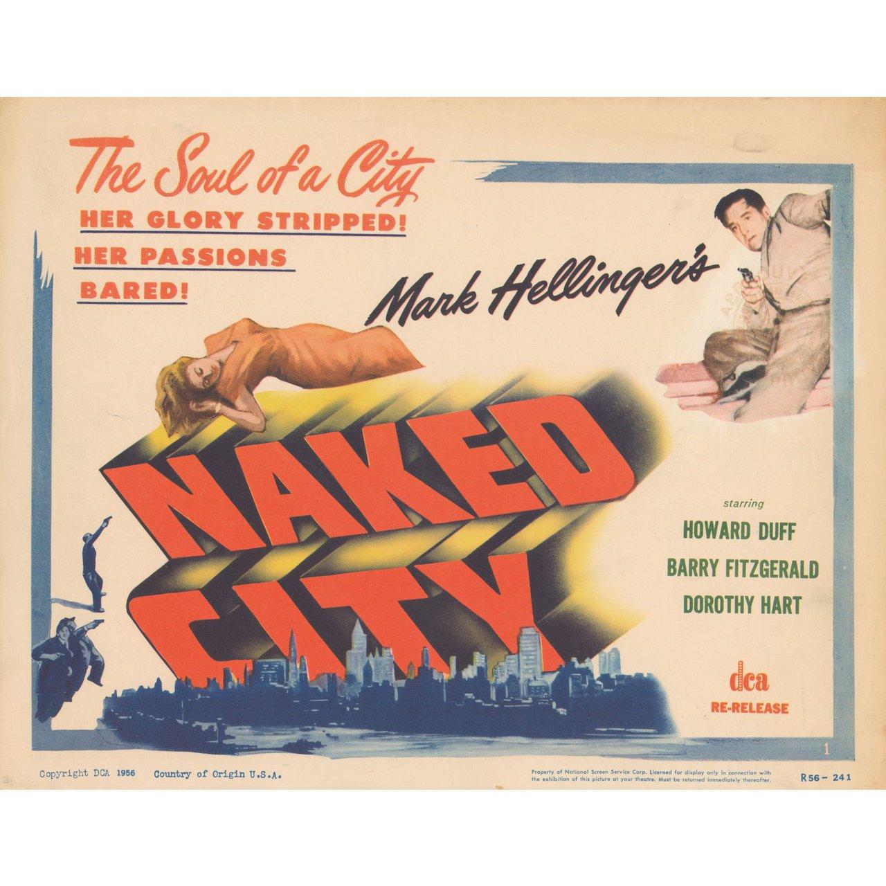 Original 1956 re-release U.S. title card for the 1948 film The Naked City directed by Jules Dassin with Barry Fitzgerald / Howard Duff / Dorothy Hart / Don Taylor. Very Good-Fine condition. Please note: the size is stated in inches and the actual