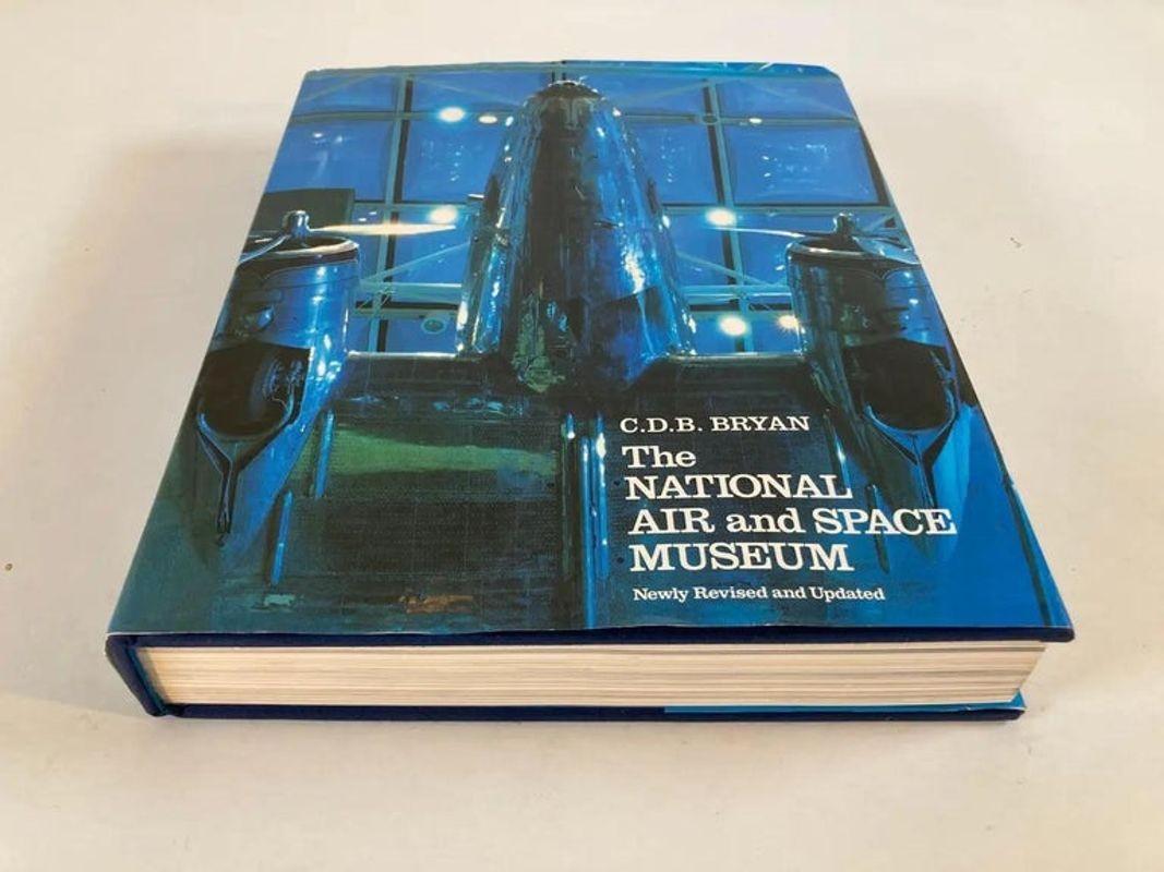 The National Air and Space Museum Book by Bryan, C. D. B 1st Edition 1979 For Sale 2