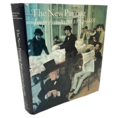 Used The New Painting; Impressionism 1874-1886 The Fine Arts Museums of San Francisco