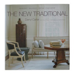 The New Traditional, Reinvent-Balance-Define Your Home Hard Cover Book