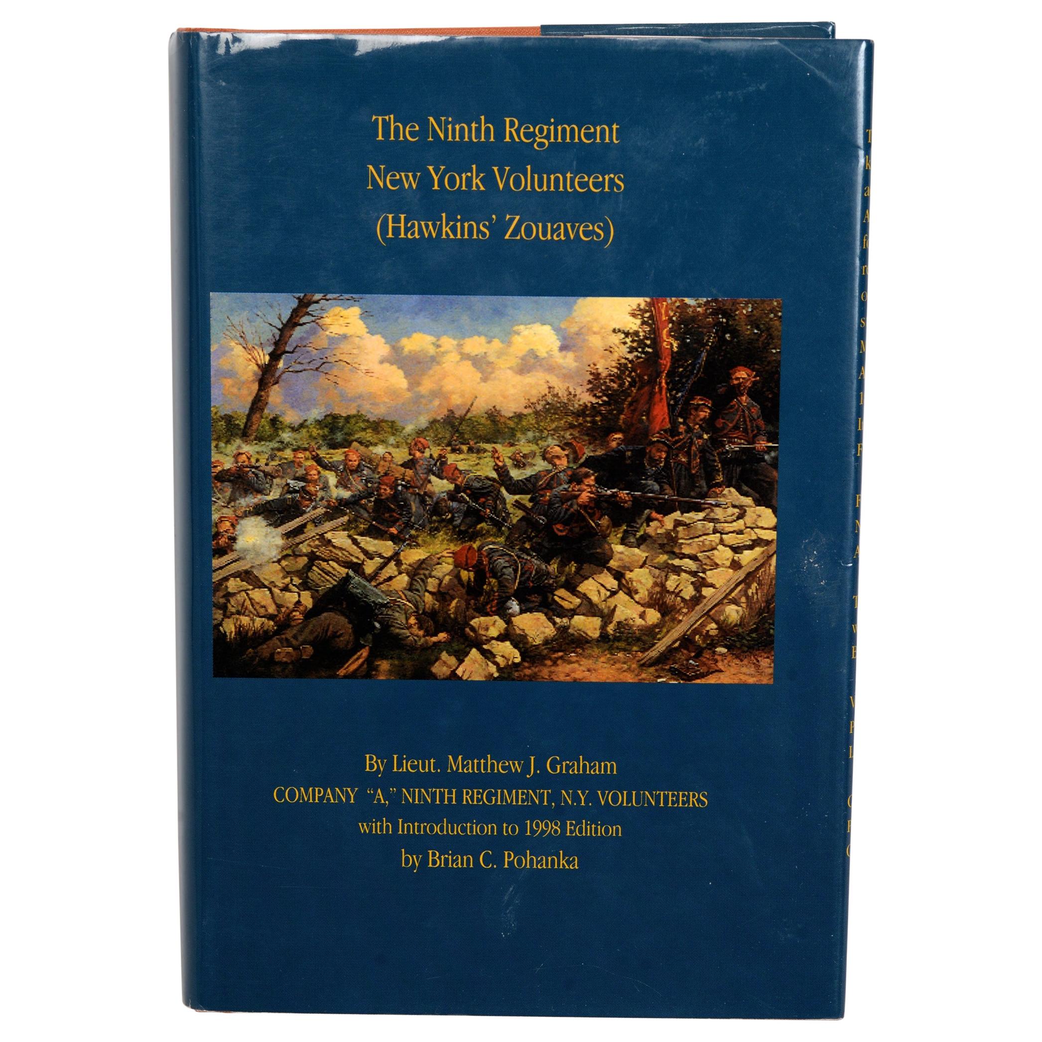 The Ninth Regiment New York Volunteers ‘Hawkins' Zouaves’ by Matthew J. Graham For Sale