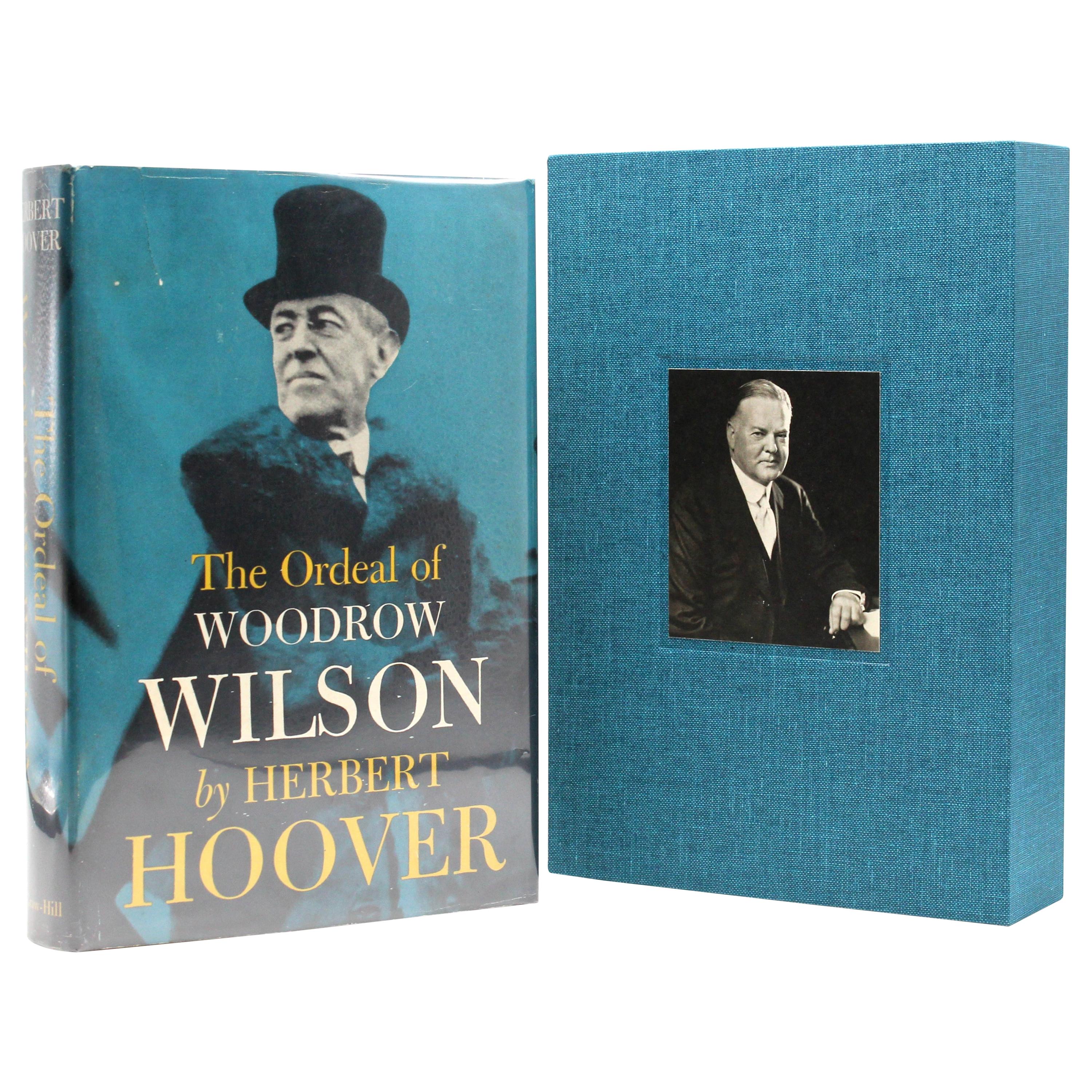 "Ordeal of Woodrow Wilson" signé par Herbert Hoover:: sixième impression:: 1958